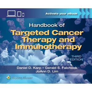 Wolters Kluwer Health Handbook Of Targeted Cancer Therapy And Immunotherapy Wolters Kluwer Health Handbook Of Targeted Cancer Therapy And Immunotherapy