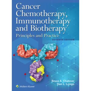 Wolters Kluwer Health Cancer Chemotherapy, Immunotherapy, And Biotherapy Wolters Kluwer Health Cancer Chemotherapy, Immunotherapy, And Biotherapy