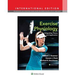 Wolters Kluwer Health Exercise Physiology : Integrating Theory And Application Wolters Kluwer Health Exercise Physiology : Integrating Theory And Application