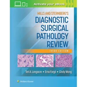 Wolters Kluwer Health Mills And Sternberg'S Diagnostic Surgical Pathology Review: Print + With Multimedia Wolters Kluwer Health Mills And Sternberg'S Diagnostic Surgical Pathology Review: Print + With Multimedia
