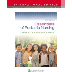 Wolters Kluwer Health Essentials Of Pediatric Nursing Wolters Kluwer Health Essentials Of Pediatric Nursing