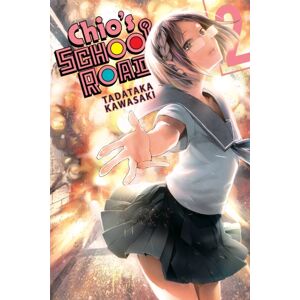 Little, Brown & Company Chio'S School Road, Vol. 2 Little, Brown & Company Chio'S School Road, Vol. 2