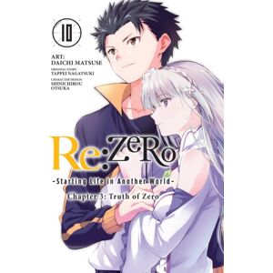 Little, Brown & Company Re:Zero -Starting Life In Another World-, Chapter 3: Truth Of Zero, Vol. 10 (Manga) Little, Brown & Company Re:Zero -Starting Life In Another World-, Chapter 3: Truth Of Zero, Vol. 10 (Manga)