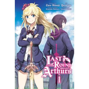 Little, Brown & Company Last Round Arthurs, Vol. 1 (Manga) Little, Brown & Company Last Round Arthurs, Vol. 1 (Manga)