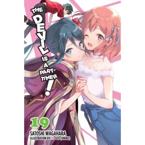 Little, Brown & Company The Devil Is A Part-Timer!, Vol. 19 (Light Novel) Little, Brown & Company The Devil Is A Part-Timer!, Vol. 19 (Light Novel)