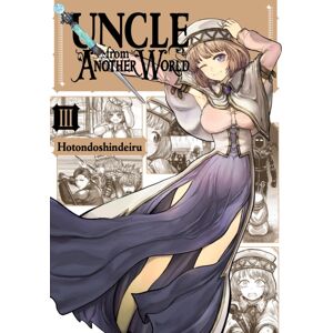 Little, Brown & Company Uncle From Another World, Vol. 3 Little, Brown & Company Uncle From Another World, Vol. 3