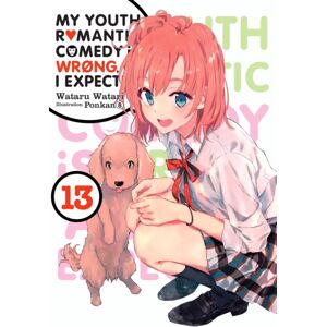 Little, Brown & Company My Youth Romantic Comedy Is Wrong, As I Expected, Vol. 13 (Light Novel) Little, Brown & Company My Youth Romantic Comedy Is Wrong, As I Expected, Vol. 13 (Light Novel)