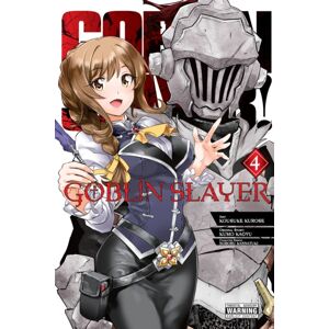 Little, Brown & Company Goblin Slayer, Vol. 4 (Manga) Little, Brown & Company Goblin Slayer, Vol. 4 (Manga)