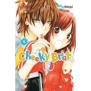 Little, Brown & Company Cheeky Brat, Vol. 5 Little, Brown & Company Cheeky Brat, Vol. 5