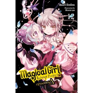 Little, Brown & Company Magical Girl Raising Project, Vol. 12 (Light Novel) Little, Brown & Company Magical Girl Raising Project, Vol. 12 (Light Novel)