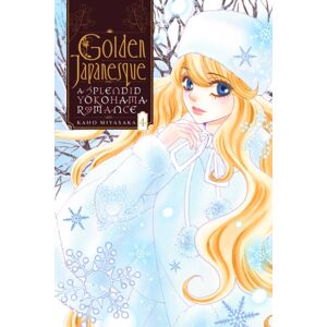 Little, Brown & Company Golden Japanesque: A Splendid Yokohama Romance, Vol. 4 Little, Brown & Company Golden Japanesque: A Splendid Yokohama Romance, Vol. 4