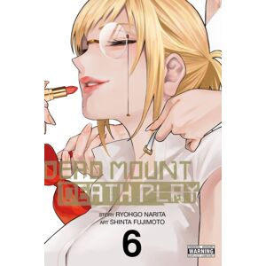 Little, Brown & Company Dead Mount Death Play, Vol. 6 Little, Brown & Company Dead Mount Death Play, Vol. 6