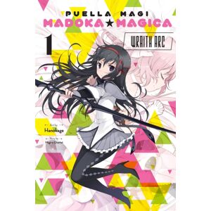 Little, Brown & Company Puella Magi Madoka Magica: Wraith Arc, Vol. 1 Little, Brown & Company Puella Magi Madoka Magica: Wraith Arc, Vol. 1