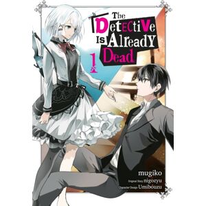 Little, Brown & Company The Detective Is Already Dead, Vol. 1 (Manga) Little, Brown & Company The Detective Is Already Dead, Vol. 1 (Manga)