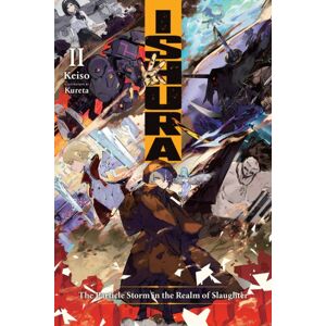 Little, Brown & Company Ishura, Vol. 2 Little, Brown & Company Ishura, Vol. 2