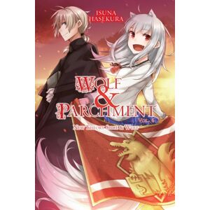 Little, Brown & Company Wolf & Parchment: Theory Spice & Wolf, Vol. 6 (Light Novel) Little, Brown & Company Wolf & Parchment: Theory Spice & Wolf, Vol. 6 (Light Novel)