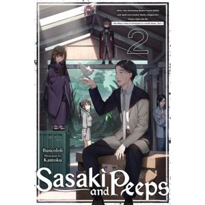 Little, Brown & Company Sasaki And Peeps, Vol. 2 (Light Novel) Little, Brown & Company Sasaki And Peeps, Vol. 2 (Light Novel)