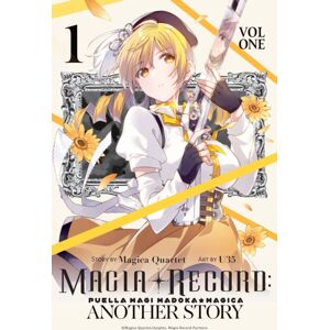 Little, Brown & Company Magia Record: Puella Magi Madoka Magica Another Story, Vol. 1 Little, Brown & Company Magia Record: Puella Magi Madoka Magica Another Story, Vol. 1