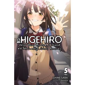 Little, Brown & Company Higehiro: After Being Rejected, I Shaved And Took In A High School Runaway, Vol. 5 (Light Novel) Little, Brown & Company Higehiro: After Being Rejected, I Shaved And Took In A High School Runaway, Vol. 5 (Light Novel)