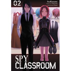 Little, Brown & Company Spy Classroom, Vol. 2 (Manga) Little, Brown & Company Spy Classroom, Vol. 2 (Manga)
