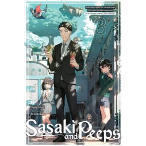 Little, Brown & Company Sasaki And Peeps, Vol. 3 (Light Novel) Little, Brown & Company Sasaki And Peeps, Vol. 3 (Light Novel)