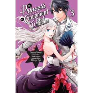 Little, Brown & Company The Princess Of Convenient Plot Devices, Vol. 3 (Manga) Little, Brown & Company The Princess Of Convenient Plot Devices, Vol. 3 (Manga)