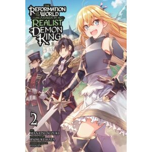 Little, Brown & Company The Reformation Of The World As Overseen By A Realist Demon King, Vol. 2 (Manga) Little, Brown & Company The Reformation Of The World As Overseen By A Realist Demon King, Vol. 2 (Manga)
