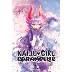 Little, Brown & Company Kaiju Girl Caramelise, Vol. 6 Little, Brown & Company Kaiju Girl Caramelise, Vol. 6