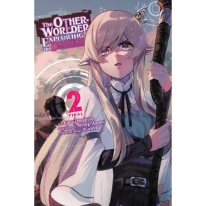 Little, Brown & Company The Otherworlder, Exploring The Dungeon, Vol. 2 (Manga) Little, Brown & Company The Otherworlder, Exploring The Dungeon, Vol. 2 (Manga)