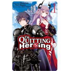 Little, Brown & Company I'M Quitting Heroing, Vol. 1 Little, Brown & Company I'M Quitting Heroing, Vol. 1