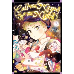 Little, Brown & Company Call The Name Of The Night, Vol. 3 Little, Brown & Company Call The Name Of The Night, Vol. 3