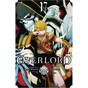 Little, Brown & Company Overlord, Vol. 17 (Manga) Little, Brown & Company Overlord, Vol. 17 (Manga)