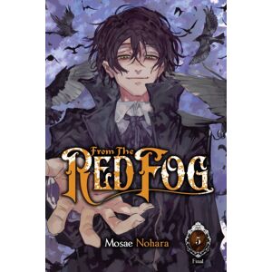 Little, Brown & Company From The Red Fog, Vol. 5 Little, Brown & Company From The Red Fog, Vol. 5