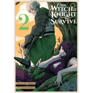 Little, Brown & Company The Witch And The Knight Will Survive, Vol. 2 Little, Brown & Company The Witch And The Knight Will Survive, Vol. 2