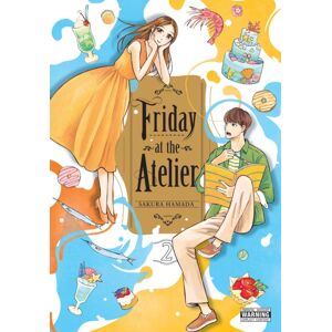 Little, Brown & Company Friday At The Atelier, Vol. 2 Little, Brown & Company Friday At The Atelier, Vol. 2