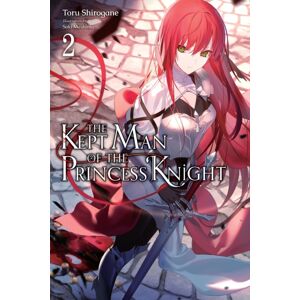 Little, Brown & Company The Kept Man Of The Princess Knight, Vol. 2 Little, Brown & Company The Kept Man Of The Princess Knight, Vol. 2