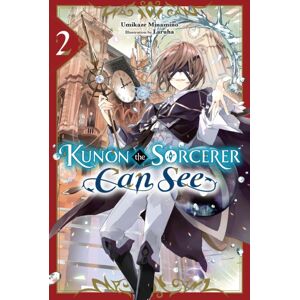 Little, Brown & Company Kunon The Sorcerer Can See, Vol. 2 (Light Novel) Little, Brown & Company Kunon The Sorcerer Can See, Vol. 2 (Light Novel)