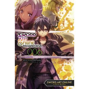 Little, Brown & Company Sword Art Online Progressive 6 (Light Novel) Little, Brown & Company Sword Art Online Progressive 6 (Light Novel)