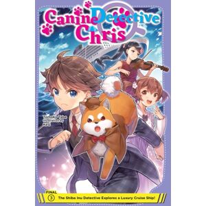 Little, Brown & Company Canine Detective Chris, Vol. 3 Little, Brown & Company Canine Detective Chris, Vol. 3