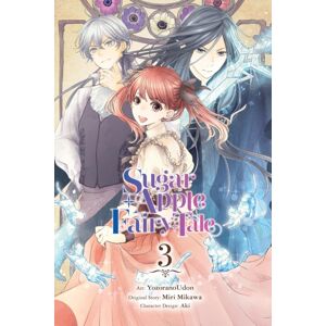 Little, Brown & Company Sugar Apple Fairy Tale, Vol. 3 (Manga) Little, Brown & Company Sugar Apple Fairy Tale, Vol. 3 (Manga)