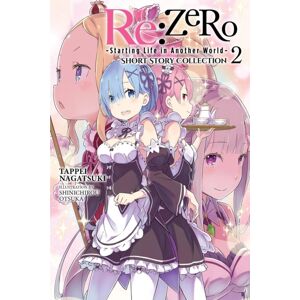 Little, Brown & Company Re:Zero -Starting Life In Another World- Short Story Collection, Vol. 2 (Light Novel) Little, Brown & Company Re:Zero -Starting Life In Another World- Short Story Collection, Vol. 2 (Light Novel)