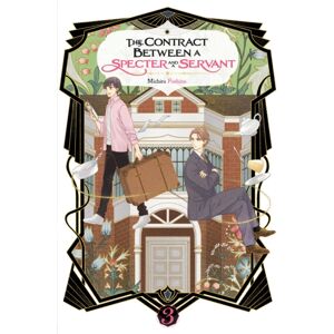 Little, Brown & Company The Contract Between A Specter And A Servant, Vol. 3 (Light Novel) Little, Brown & Company The Contract Between A Specter And A Servant, Vol. 3 (Light Novel)