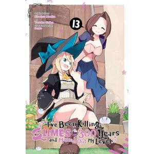 Little, Brown & Company I'Ve Been Killing Slimes For 300 Years And Maxed Out My Level, Vol. 13 (Manga) Little, Brown & Company I'Ve Been Killing Slimes For 300 Years And Maxed Out My Level, Vol. 13 (Manga)