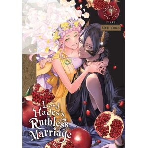 Little, Brown & Company Lord Hades'S Ruthless Marriage, Vol. 3 Little, Brown & Company Lord Hades'S Ruthless Marriage, Vol. 3