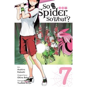 Little, Brown & Company So I'M A Spider, So What?, Vol. 7 (Manga) Little, Brown & Company So I'M A Spider, So What?, Vol. 7 (Manga)