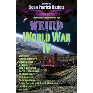 Baen Books Weird World War Iv : Volume 2 Baen Books Weird World War Iv : Volume 2