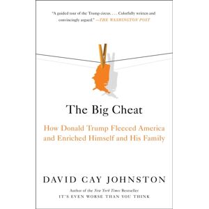 Simon & Schuster The Big Cheat : How Donald Trump Fleeced America And Enriched Himself And His Family Simon & Schuster The Big Cheat : How Donald Trump Fleeced America And Enriched Himself And His Family