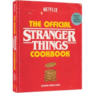 Random House USA Inc The Official Stranger Things Cookbook : Recipes From Hawkins And Beyond Random House USA Inc The Official Stranger Things Cookbook : Recipes From Hawkins And Beyond