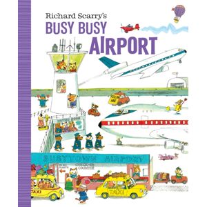 Random House USA Inc Richard Scarry'S Busy Busy Airport Random House USA Inc Richard Scarry'S Busy Busy Airport