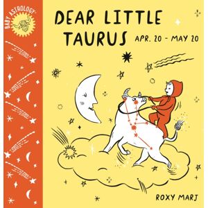 Random House USA Inc Baby Astrology: Dear Little Taurus Random House USA Inc Baby Astrology: Dear Little Taurus